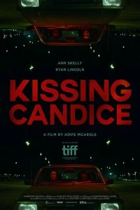 Фильм Поцеловать Кэндис смотреть онлайн — постер