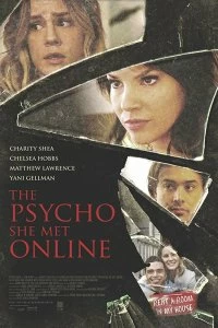 Психопатка, с которой она познакомилась в сети смотреть онлайн — постер