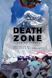 Фильм Зона смерти: Очищая Эверест смотреть онлайн — постер