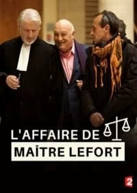 Дело адвоката Лефора смотреть онлайн — постер