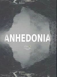 Ангедония смотреть онлайн — постер
