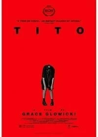 Фильм Тито смотреть онлайн — постер