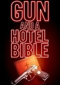 Пистолет и Библия в отеле смотреть онлайн — постер