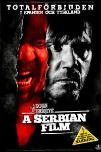 Фильм Сербский фильм смотреть онлайн — постер