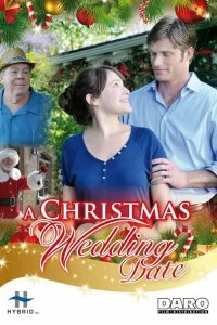 Фильм Рождественская свадьба смотреть онлайн — постер