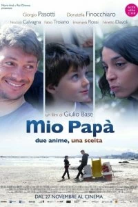 Фильм Мой папа смотреть онлайн — постер