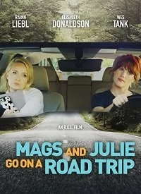 Мэгс и Джули едут в путешествие смотреть онлайн — постер
