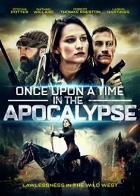 Фильм Однажды в Апокалипсис смотреть онлайн — постер