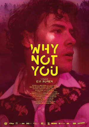 Фильм Почему не ты? смотреть онлайн — постер