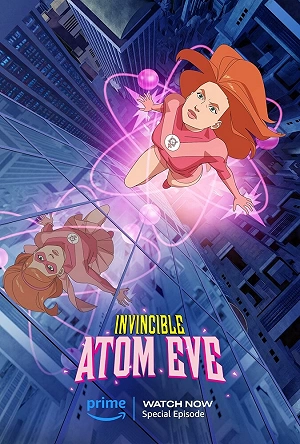 Непобедимый: Атомная Ева - Постер