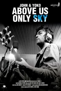 Фильм Джон и Йоко: Над нами только небо смотреть онлайн — постер