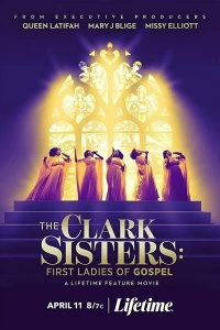 Кларк систерс: Первые дамы в христианском чарте смотреть онлайн — постер