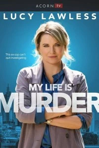 Сериал Моя жизнь — убийство смотреть онлайн — постер
