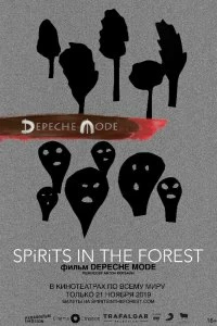 Фильм Depeche Mode: Spirits in the Forest смотреть онлайн — постер