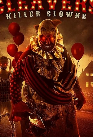 Фильм Клоуны и грабители смотреть онлайн — постер