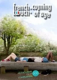 Фильм Французское прикосновение: Совершеннолетие смотреть онлайн — постер