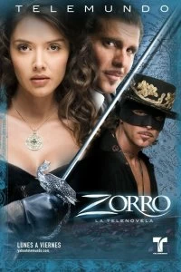 Сериал Зорро: Шпага и роза смотреть онлайн — постер