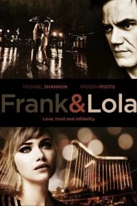 Фрэнк и Лола смотреть онлайн — постер