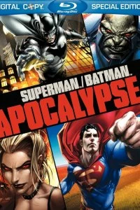 Супермен, Бэтмен Апокалипсис смотреть онлайн — постер