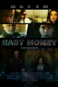 Фильм Лёгкие деньги смотреть онлайн — постер