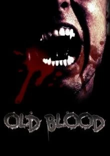 Древняя кровь смотреть онлайн — постер