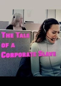 Сказка о корпоративной рабыне смотреть онлайн — постер