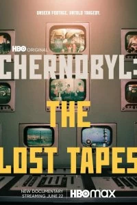 Фильм Чернобыль: Утерянные записи смотреть онлайн — постер