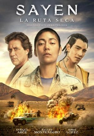 Фильм Сайен: Дорога пустыни смотреть онлайн — постер