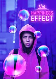 Фильм Эффект счастья смотреть онлайн — постер