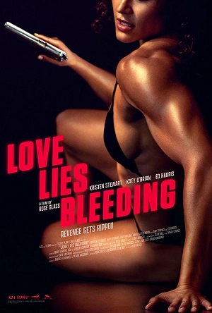 Фильм Любовь истекает кровью смотреть онлайн — постер