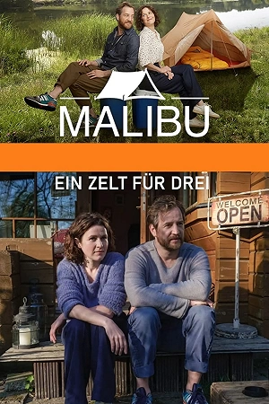 Фильм Малибу - Палатка на троих смотреть онлайн — постер